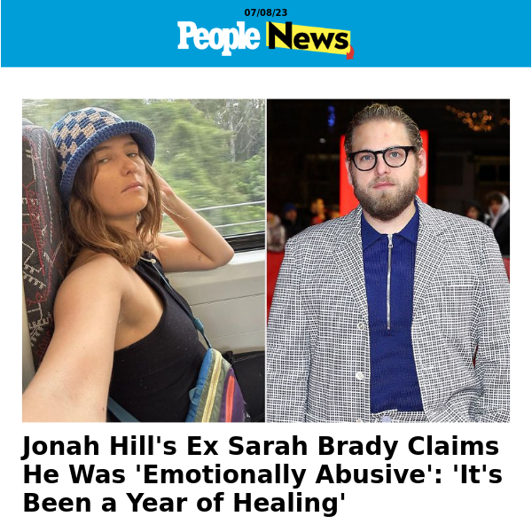 Jonah Hill's ex Sarah Brady claims he was 'emotionally abusive