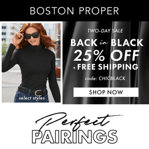 Perfect Pairings + 25% Off & Free Shipping