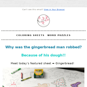Why Was The Gingerbread Man Robbed?