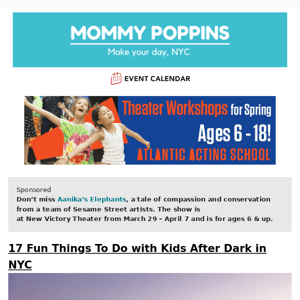 17 Fun Things To Do with Kids After Dark in NYC