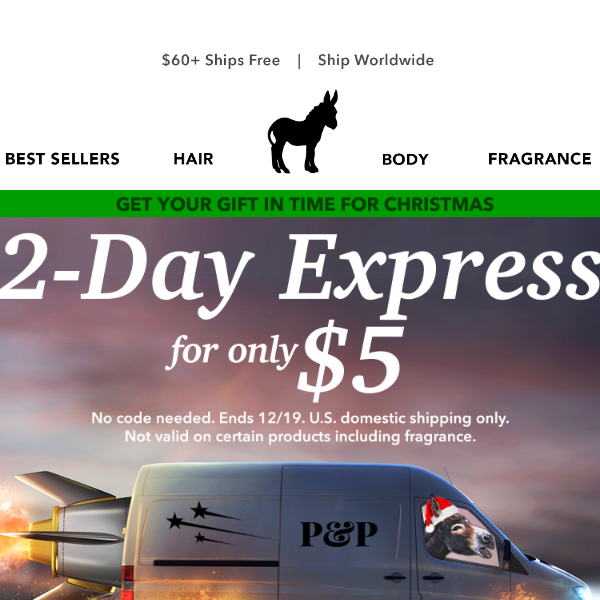 2-Day Express Only $5 - Get It ON TIME!