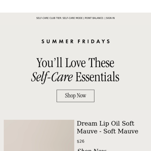 You’ll Love These Self-Care Essentials