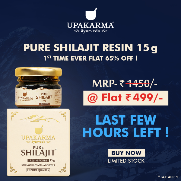 Hi Upakarma Ayurveda, Last Few Hours Left! to Buy Upakarma Pure Shilajit Resin 15g at ₹499/-