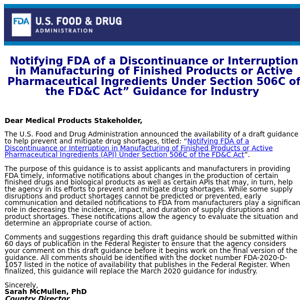 Notifying FDA of a Discontinuance or Interruption in Manufacturing of Finished Products or Active Pharmaceutical Ingredients Under Section 506C of the FD&C Act” Guidance for Industry