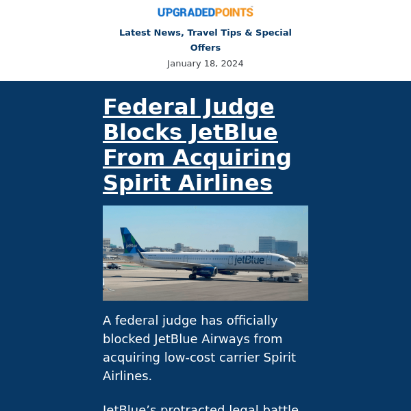 JetBlue/Spirit deal blocked, $225 Amex Offer, MGM/Marriott details, and more news...