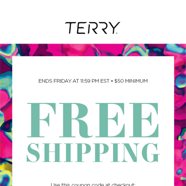 Our Treat: Free Shipping Starts at $50
