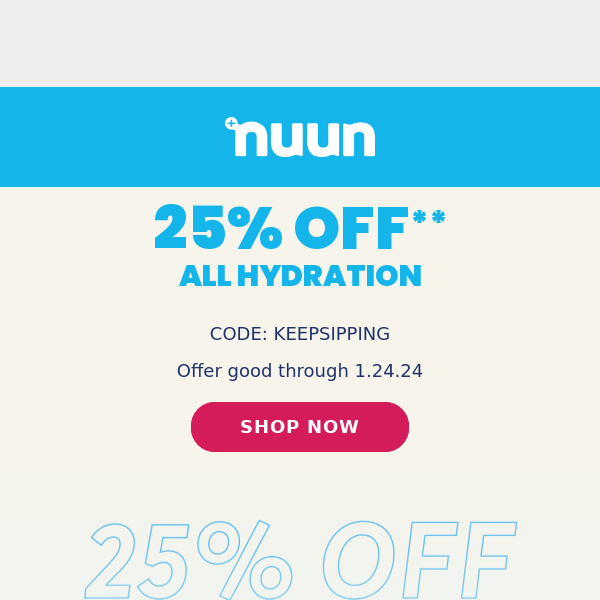 Score! Here's 25% off your order