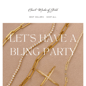 Let's Have a Bling Party 💎