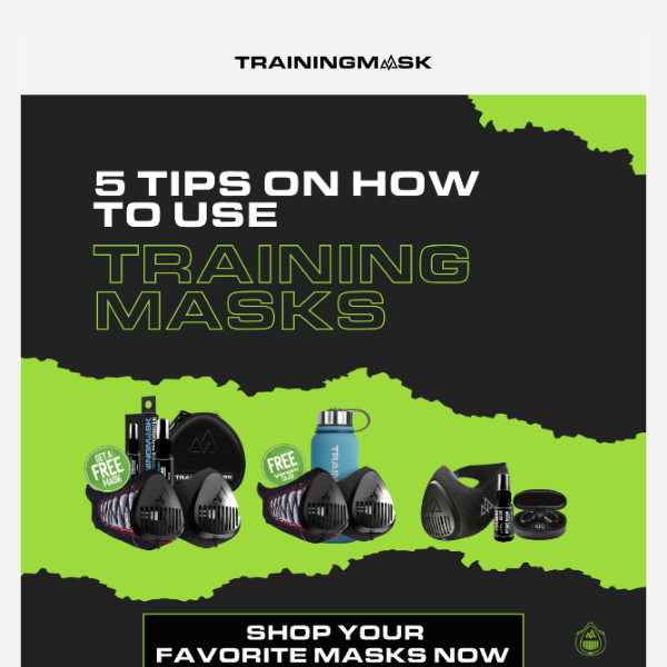 5 Tips On How to Use Training Masks
