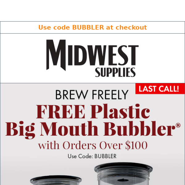 Tick Tock. Don't Get Locked Out. Free Fermenter Offer Ends TODAY.