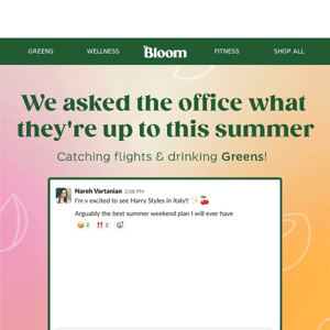 🛩️ Bloom Team is OOO for the summer!