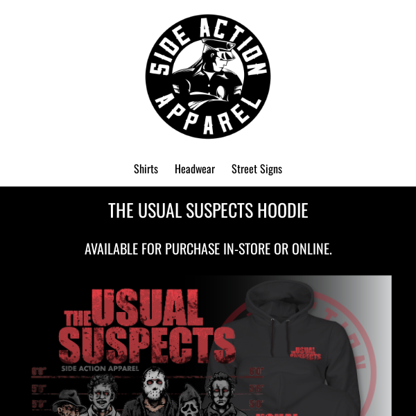 Usual Suspects Hoodie!