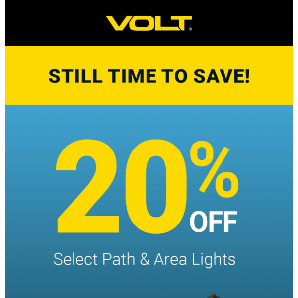 Still Time to Save! 20% Off Select Path Lights