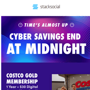 Last Chance! ⏰ Cyber Savings End at Midnight