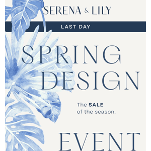 The sale of the season ends today.