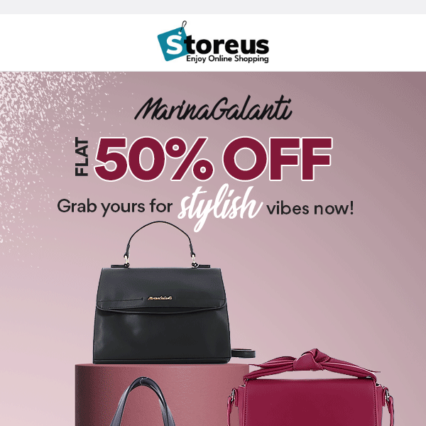 50% OFF on all Marina Galanti Bags!