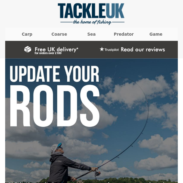 Update your Rods 🎣🎣 - Tackle UK