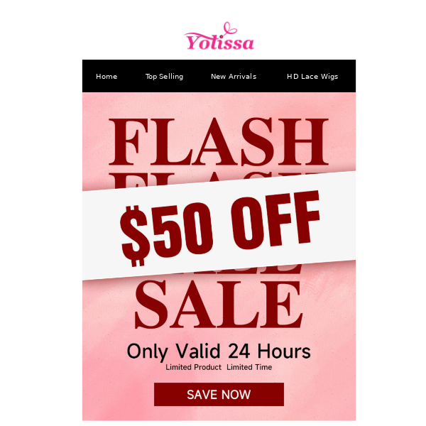 Flash Sale ALL $50 OFF, Only 24 Hours