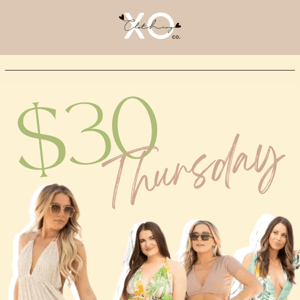 You know what day it is.. $30 THURSDAY! 😍