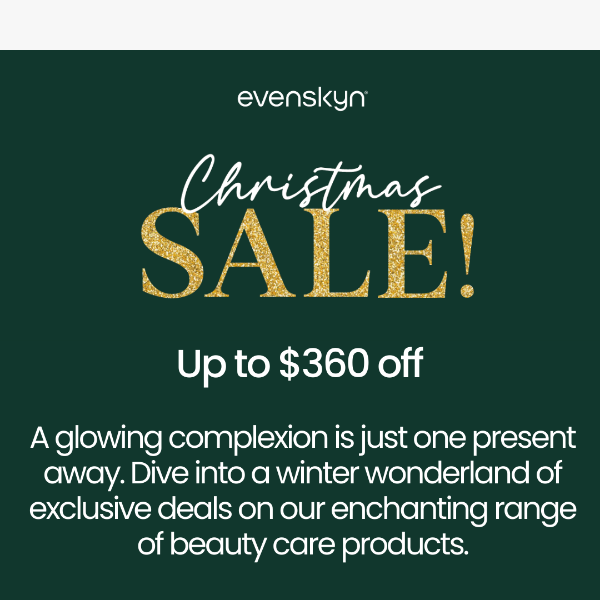 EvenSkyn Devices at $129.99 - Christmas Sale!