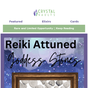 Reiki ATTUNED Goddess Stones for You 😍