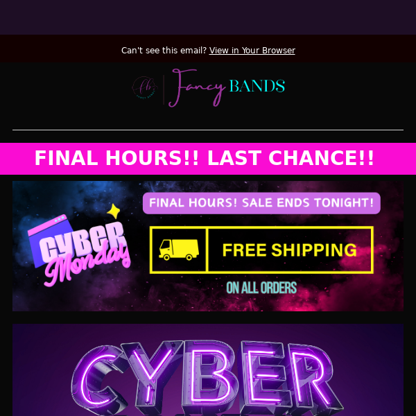 ⚡️⚫️ FINAL HOURS: Cyber Sale Ends Tonight!