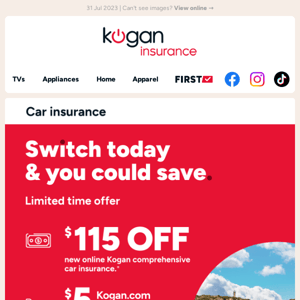 $115 OFF new Comprehensive Car Insurance online policies⁼