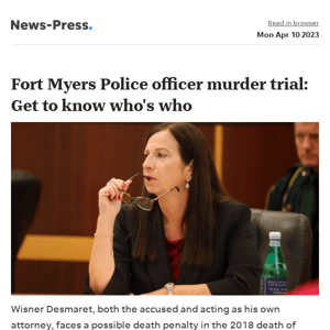 News alert: Fort Myers Police officer murder trial: Get to know who's who