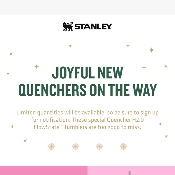 Stanley 1913 on Instagram: Joyful new Quenchers are on the way