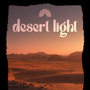 desert light ✨