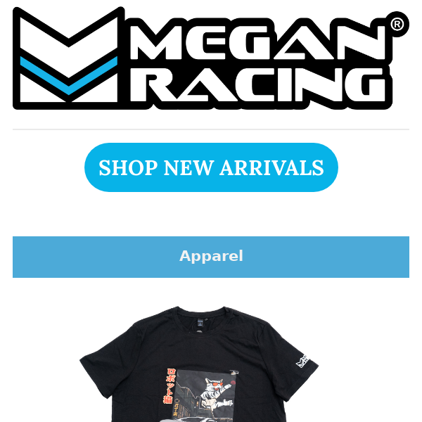 New Megan Racing Products & Apparel!