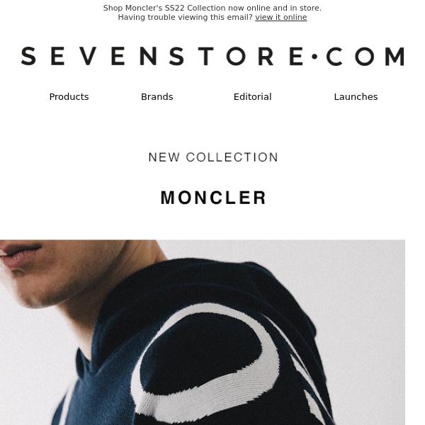 NEW IN: MONCLER SS22 - Seven Store