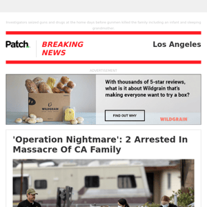 'Operation Nightmare': 2 Arrested In Massacre Of CA Family – Fri 11:48:57AM
