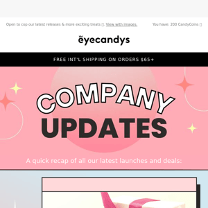 What’s NEW at EyeCandys 👀