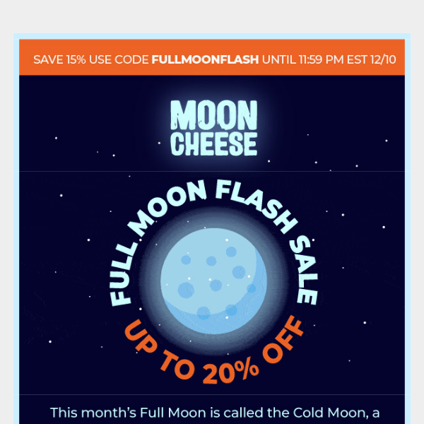🌕 Full Moon Flash Sale: Up to 20% off 100% real cheese snacks