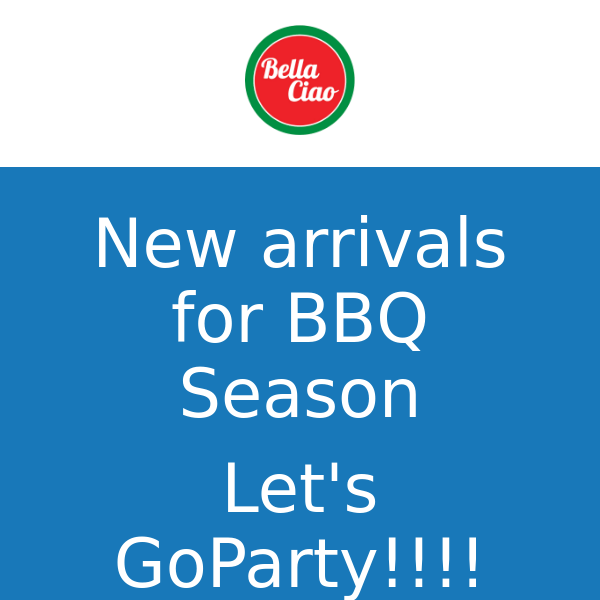 New Arrivals For BBQ Season, Special promotion