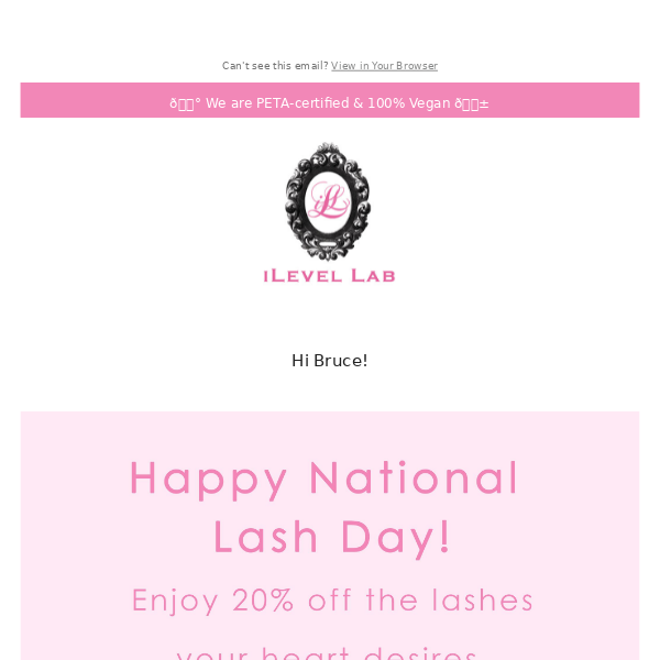 20% OFF! 🎉 Happy National Lash Day!