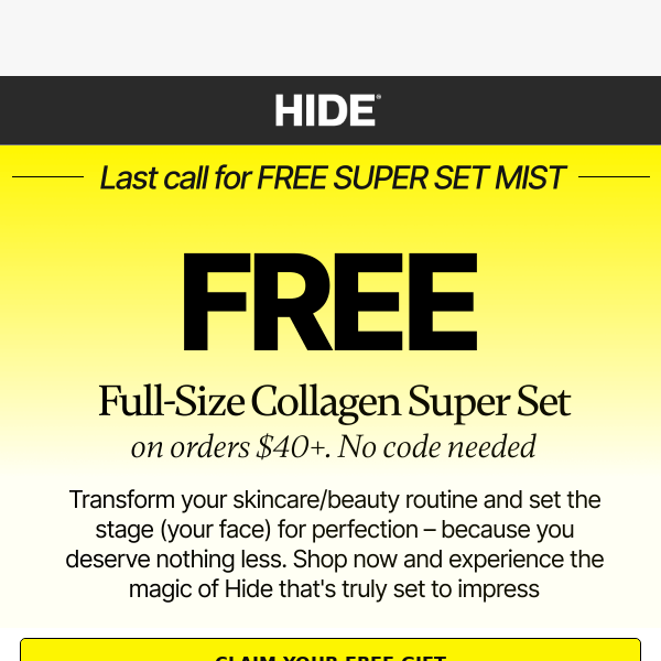 FINAL HOURS! FREE SUPER SET MIST