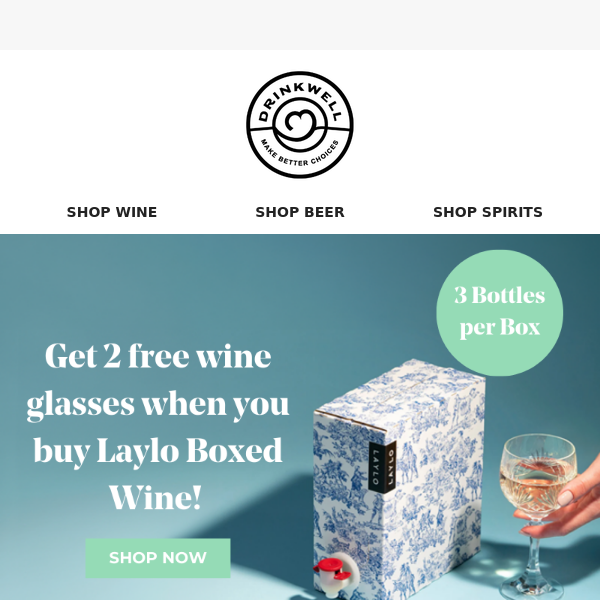 Get 2 free glasses when you buy Laylo! 🍷