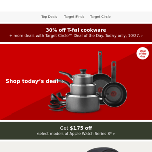 30% off T-fal cookware. Today only!