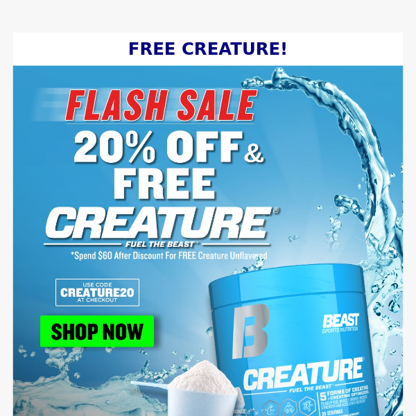 🚨 FLASH SALE: 20% OFF + FREE Bottle of Creature
