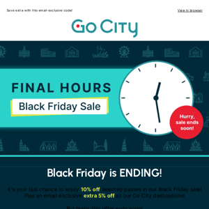 FINAL HOURS! Save BIG this Black Friday!