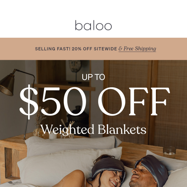 Up to $50 off weighted blankets