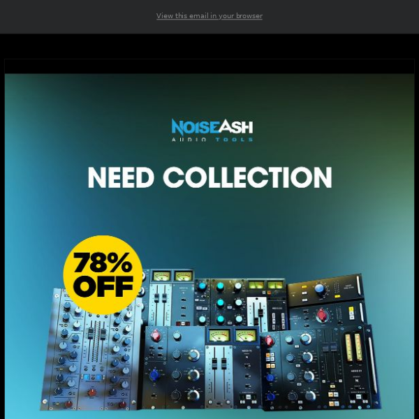 😲Get 78% Off NEED Preamp and EQ Collection!