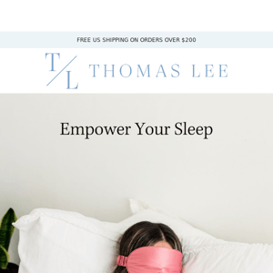 Empower your sleep