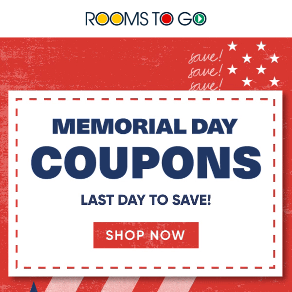 Ends TODAY! Save with special coupon offers.
