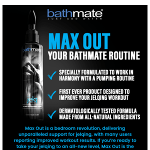 Time to Max Out Your Bathmate Results