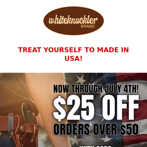 TREAT YOURSELF TO MADE IN USA!