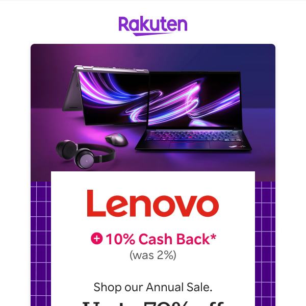 Lenovo: 10% Cash Back + Save up to 70% off