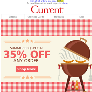 35% off sizzling savings for our Summer BBQ Special!